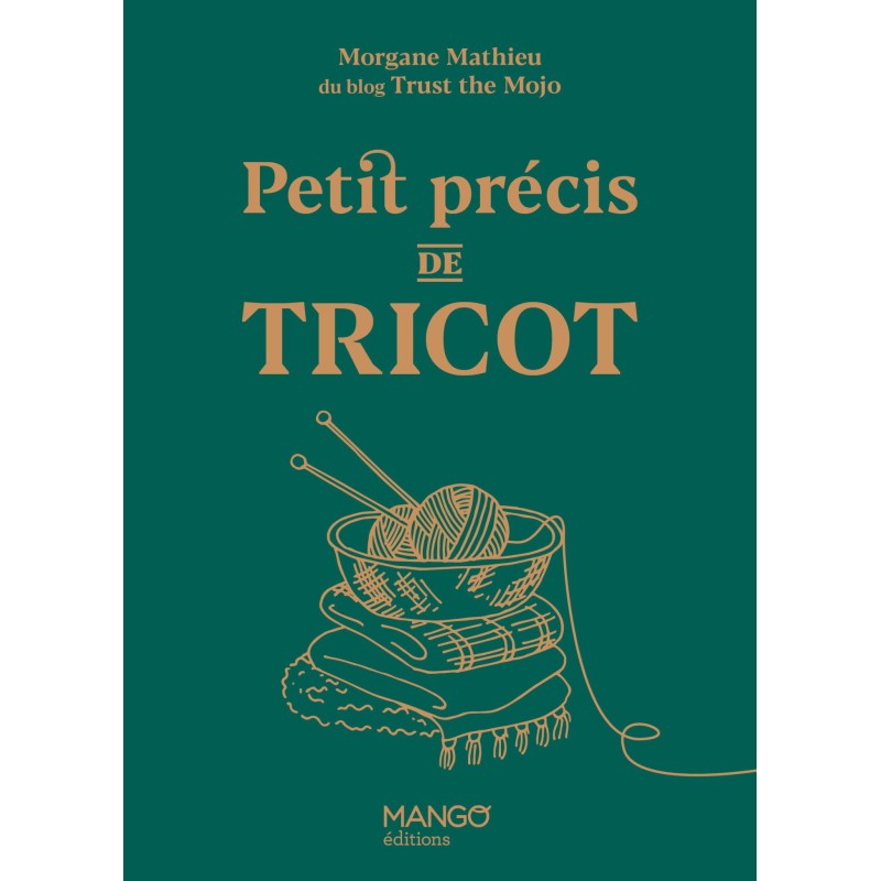 Petit précis de tricot