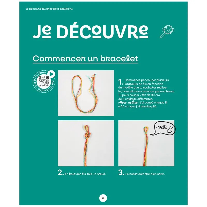 JE DÉCOUVRE LES BRACELETS BRÉSILIENS