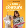 LA BIBLE COUTURE POUR DÉBUTANT