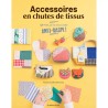 ACCESSOIRES EN CHUTES DE TISSUS