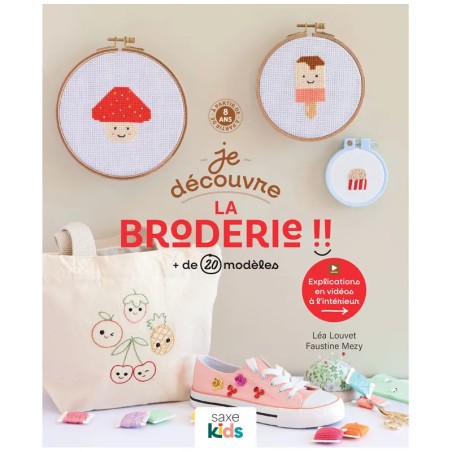 JE DÉCOUVRE LA BRODERIE