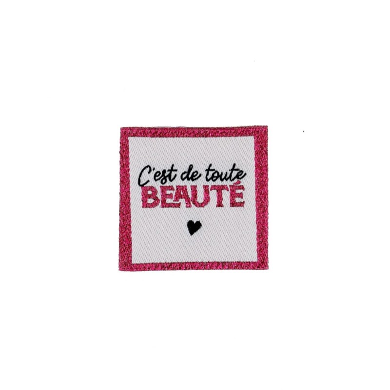 ÉTIQUETTE À COUDRE "C'EST DE TOUTE BEAUTE"