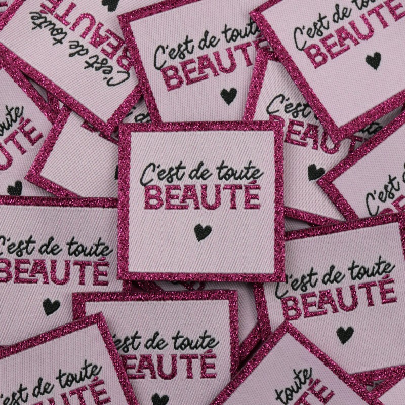 ÉTIQUETTE À COUDRE "C'EST DE TOUTE BEAUTE"