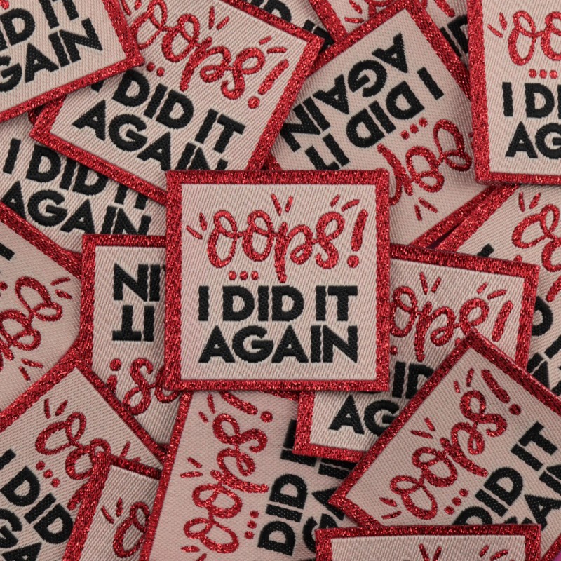 ÉTIQUETTE À COUDRE "OOPS I DID IT AGAIN"