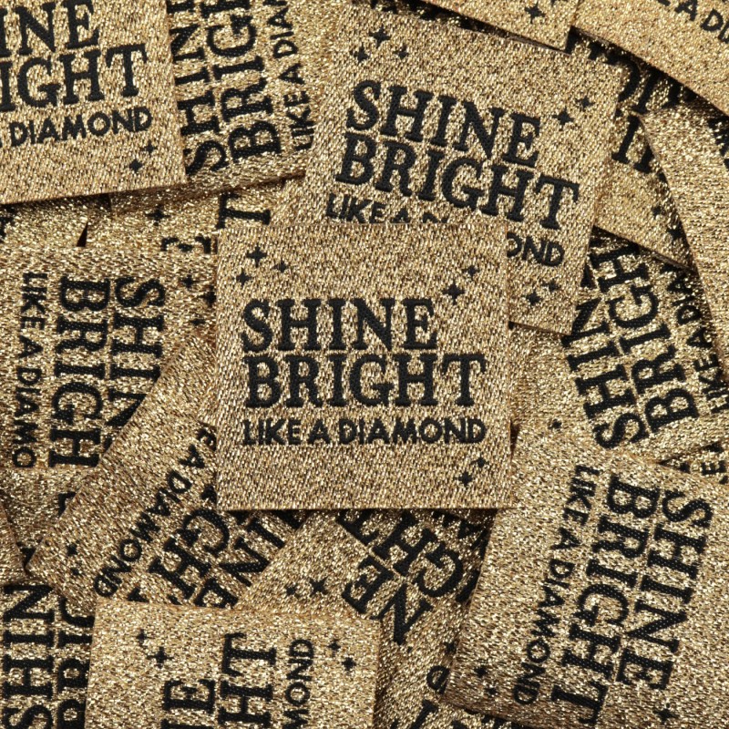 ÉTIQUETTE À COUDRE "SHINE BRIGHT LIKE A DIAMOND"