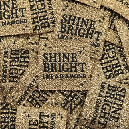 ÉTIQUETTE À COUDRE "SHINE BRIGHT LIKE A DIAMOND"